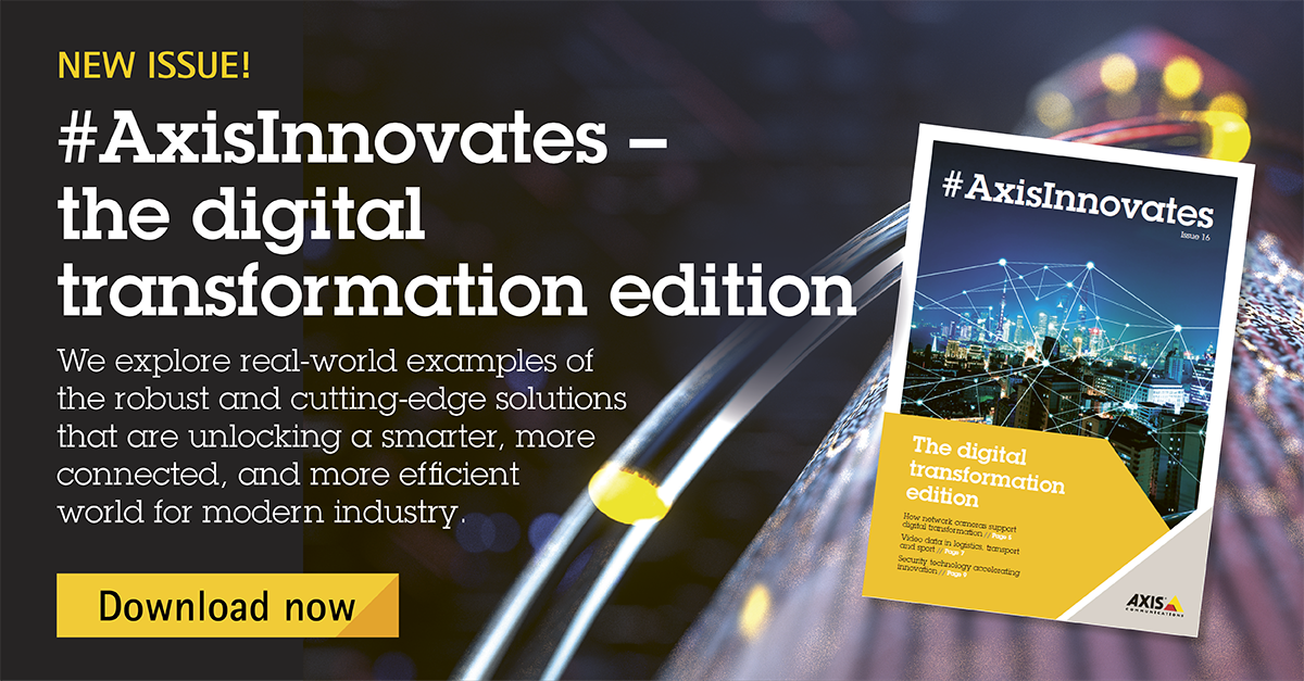 #AxisInnovates 16 - the digital transformation edition - out now ...