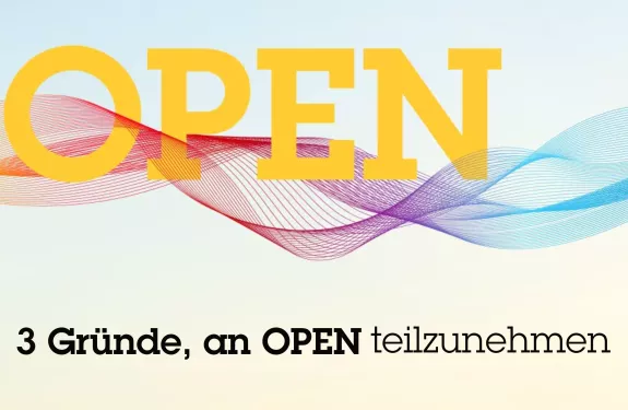 Header image for OPEN - Three reasons to attend